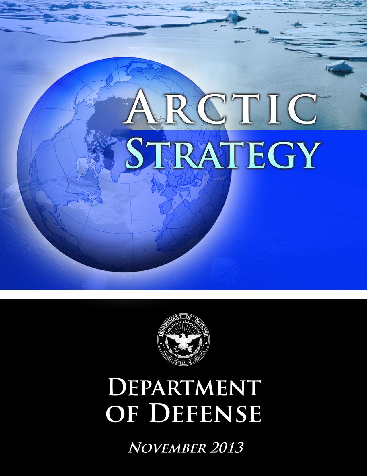 The Arctic Institute's Reaction to the Department of Defense Arctic